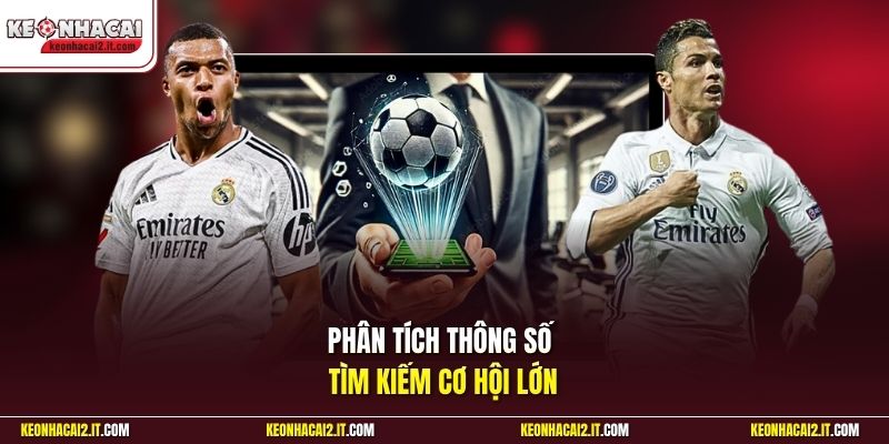 Phân tích thông số tìm kiếm cơ hội lớn